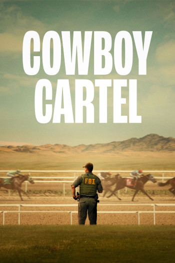 Băng Đảng Cao Bồi - Cowboy Cartel (2024)