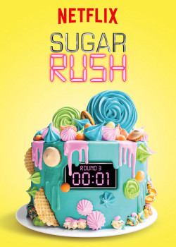 Bánh ngọt cấp tốc (Phần 1) - Sugar Rush (Season 1) (2018)