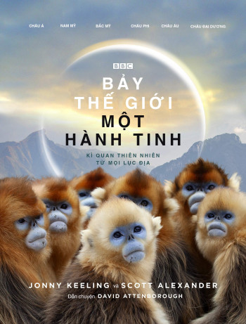 Bảy Thế Giới, Một Hành Tinh - Seven Worlds, One Planet (2019)