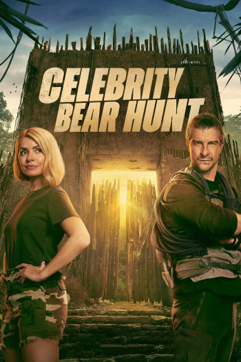 Bear Grylls săn người nổi tiếng - Celebrity Bear Hunt