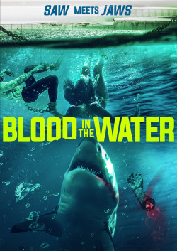 Cá Mập Dưới Nước - Blood in the Water (2022)