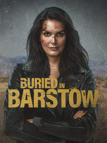 Chôn Vùi Quá Khứ - Buried in Barstow (2023)