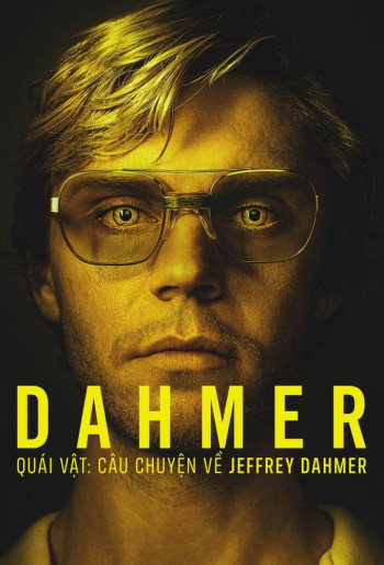 Dahmer - Quái Vật: Câu Chuyện Về Jeffrey Dahmer (Phần 2) - DAHMER - Monster: The Jeffrey Dahmer Story (Season 2)