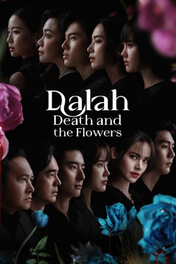 Dalah: Vụ án mạng và những bông hoa - Dalah: Death and the Flowers (2025)