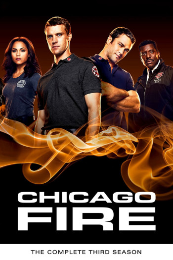 Đội Cứu Hoả Chicago (Phần 3) - Chicago Fire (Season 3)