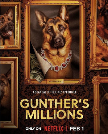 Gunther - Chú chó triệu phú - Gunther's Millions (2023)