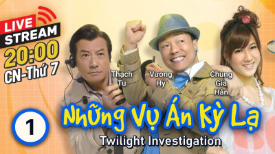 Những vụ án kỳ lạ - Twilight Investigation