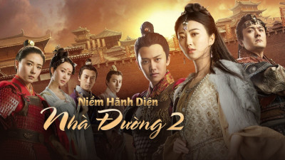 Niềm Hãnh Diện Nhà Đường 2 - The Glory Of Tang Dynasty 2