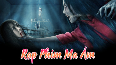 Rạp Phim Ma Ám - The Haunted Cinema 2