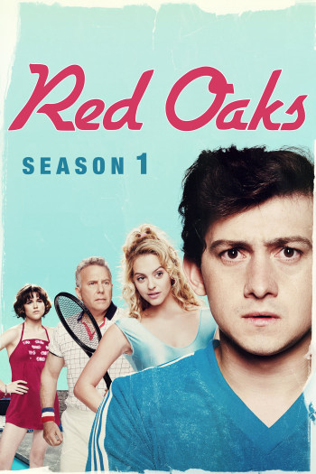 Red Oaks (Phần 1) - Red Oaks (Season 1)