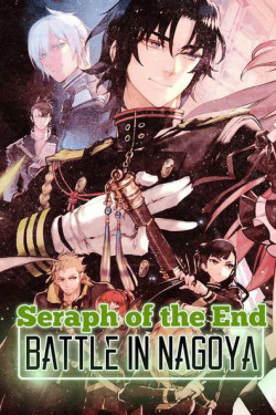 Thần Vương Của Ngày Tàn 2 - Seraph of the End: Battle in Nagoya (2015)