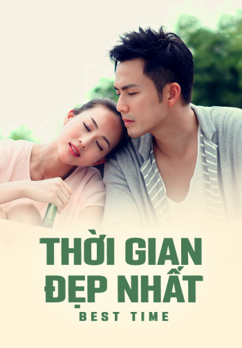 Thời Gian Đẹp Nhất - Thời Gian Đẹp Nhất (2013)