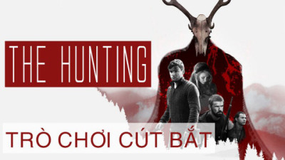 Trò Chơi Cút Bắt - The Hunting