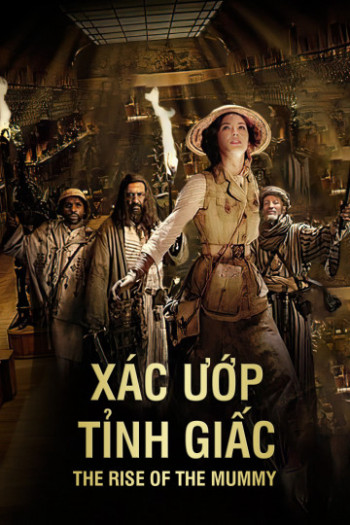 Xác Ướp Tỉnh Giấc - The Rise of The Mummy (2010)