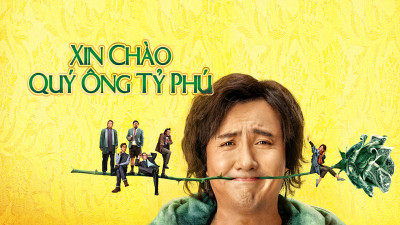 Xin Chào, Quý Ông Tỷ Phú - Hello, Mr. Billionaire